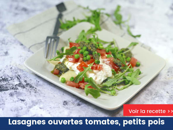 Lasagnes ouvertes tomates petits pois et burrata